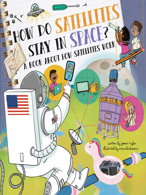 Title details for How Do Satellites Stay in Space? by Jessica Taylor - Available